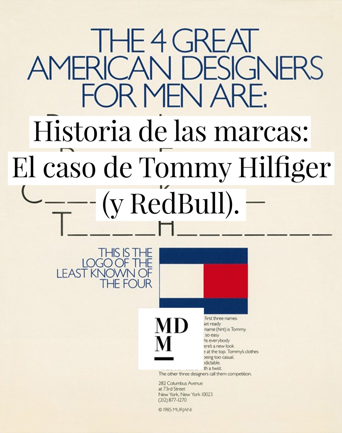 Historia de las marcas: El caso de Tommy Hilfiger (y RedBull)
